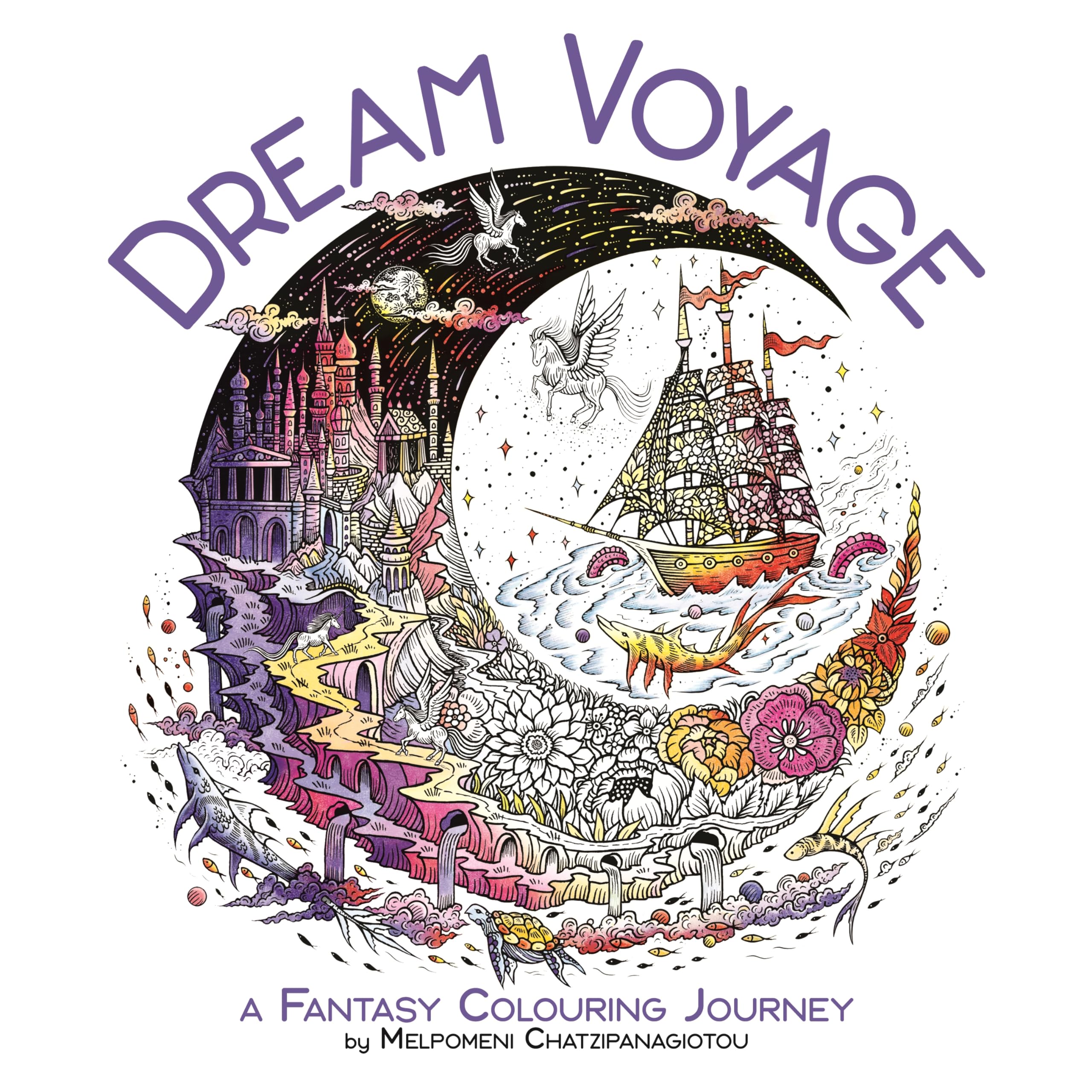 Dream Voyage: A Fantasy Colouring Journey Medicine