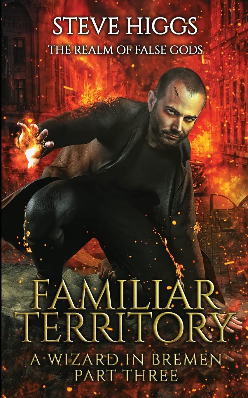 Familiar Territory (The Realm of False Gods, Band 4) Historical Fiction