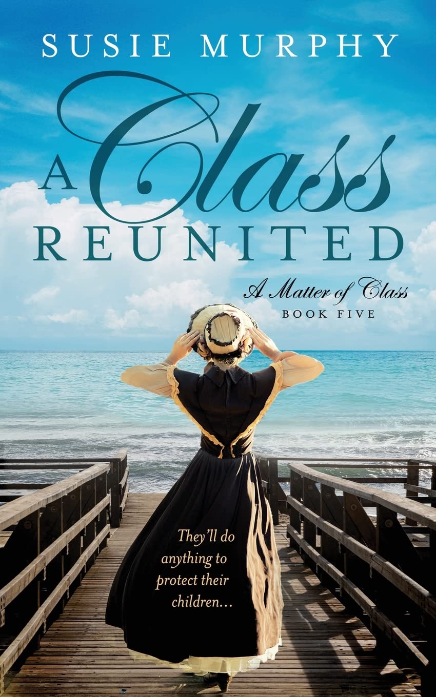 A Class Reunited (Matter of Class, Band 5) Classics