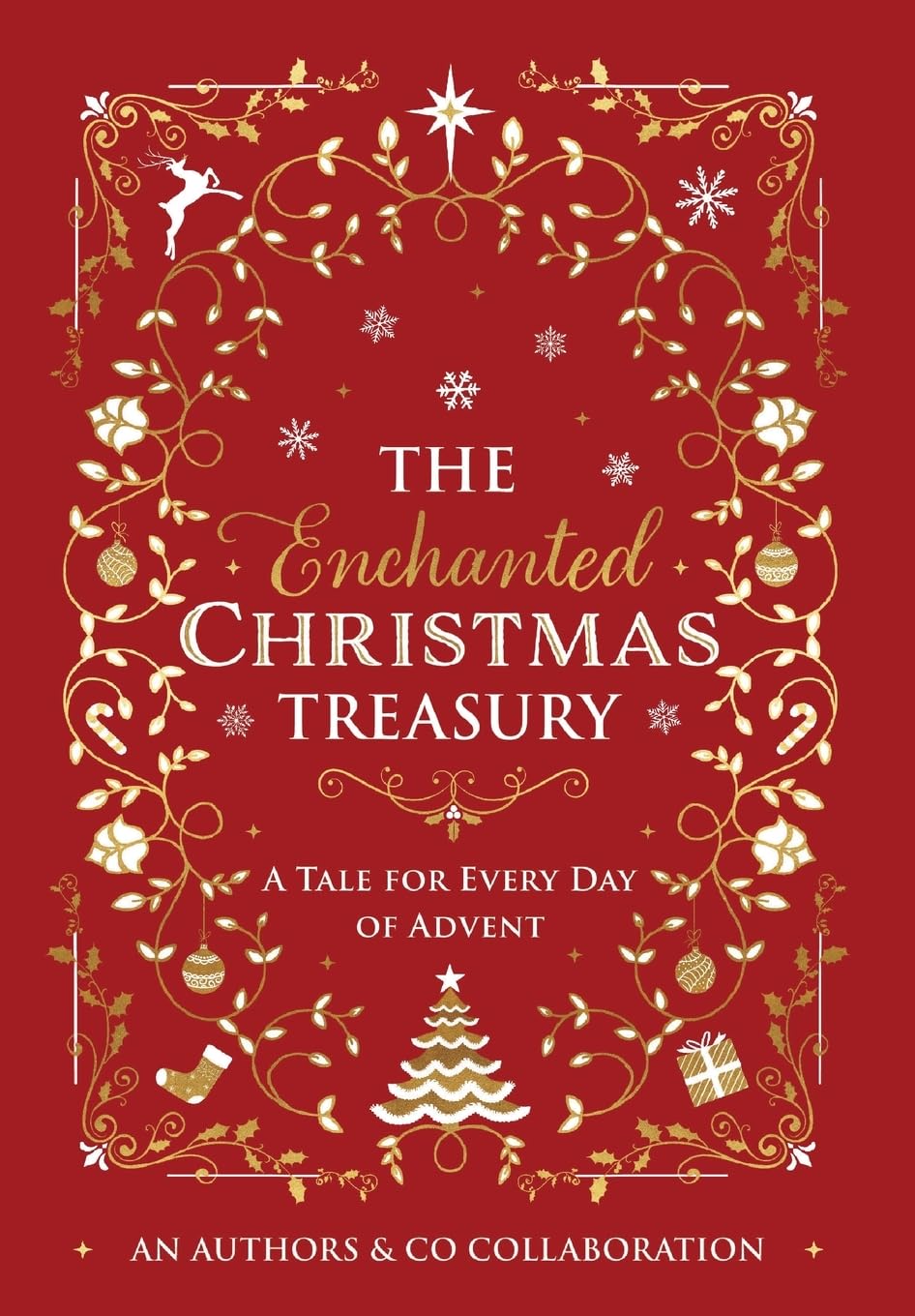 The Enchanted Christmas Treasury: A Tale For Every Day Of Advent Non-fiction