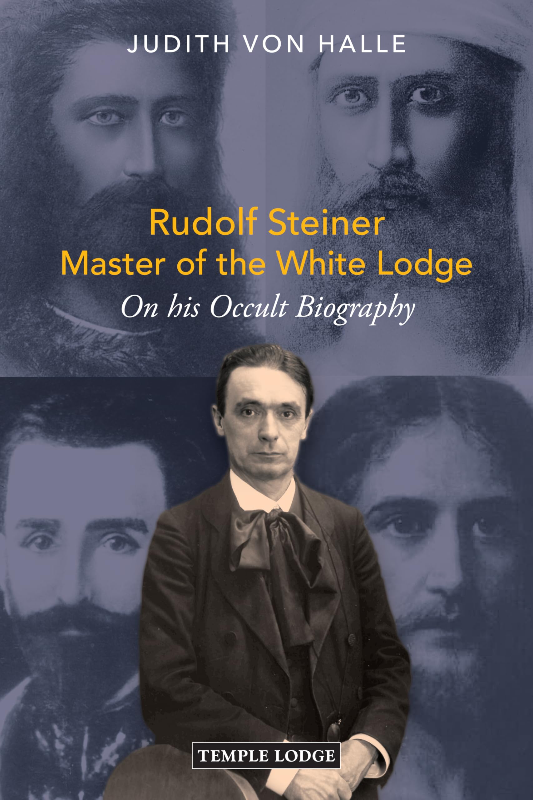 Rudolf Steiner, Master of the White Lodge Science
