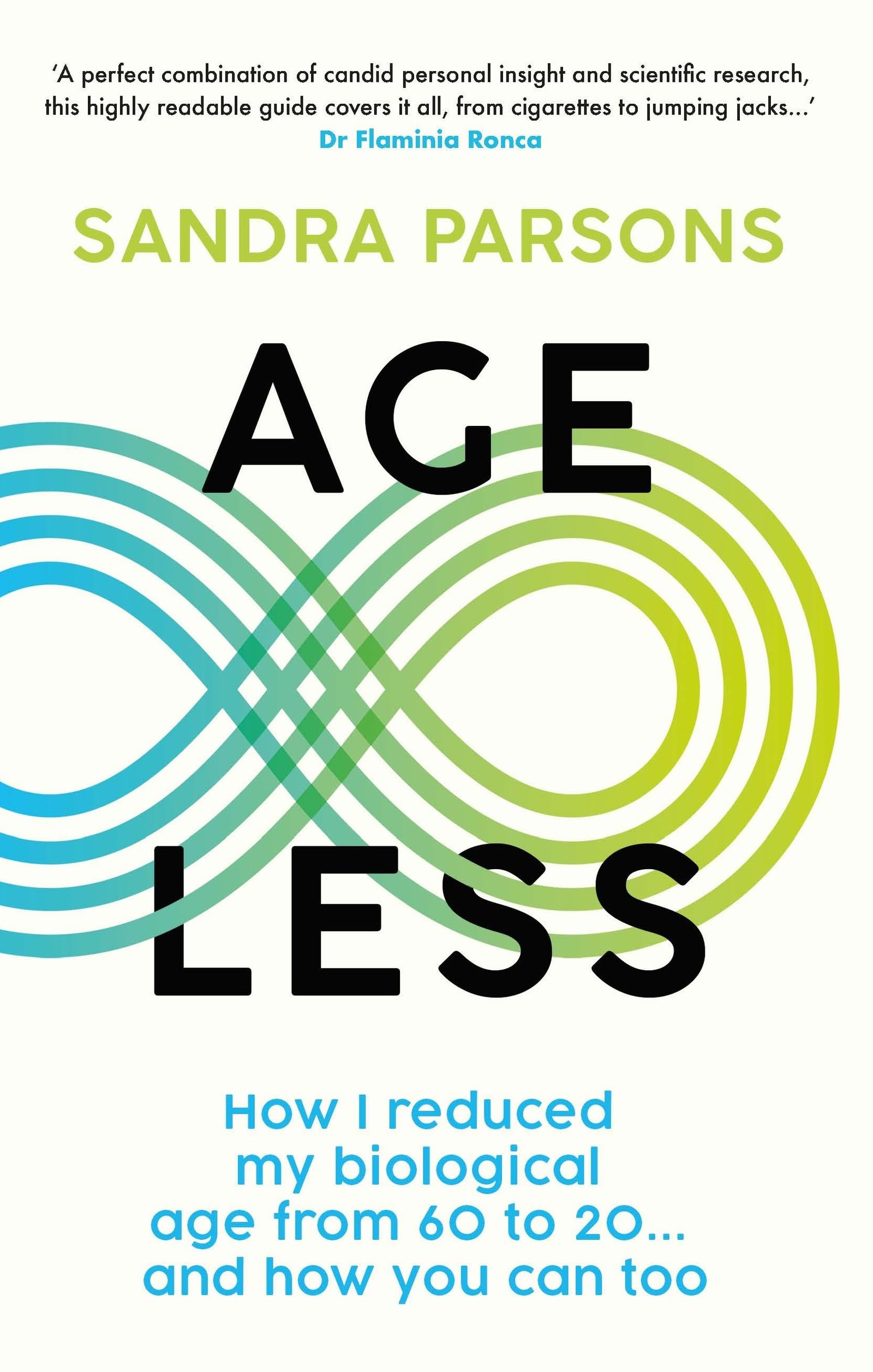 Age Less: 'THE WELLNESS BOOK OF THE YEAR' Daily Mail Leisure, Home & Garden