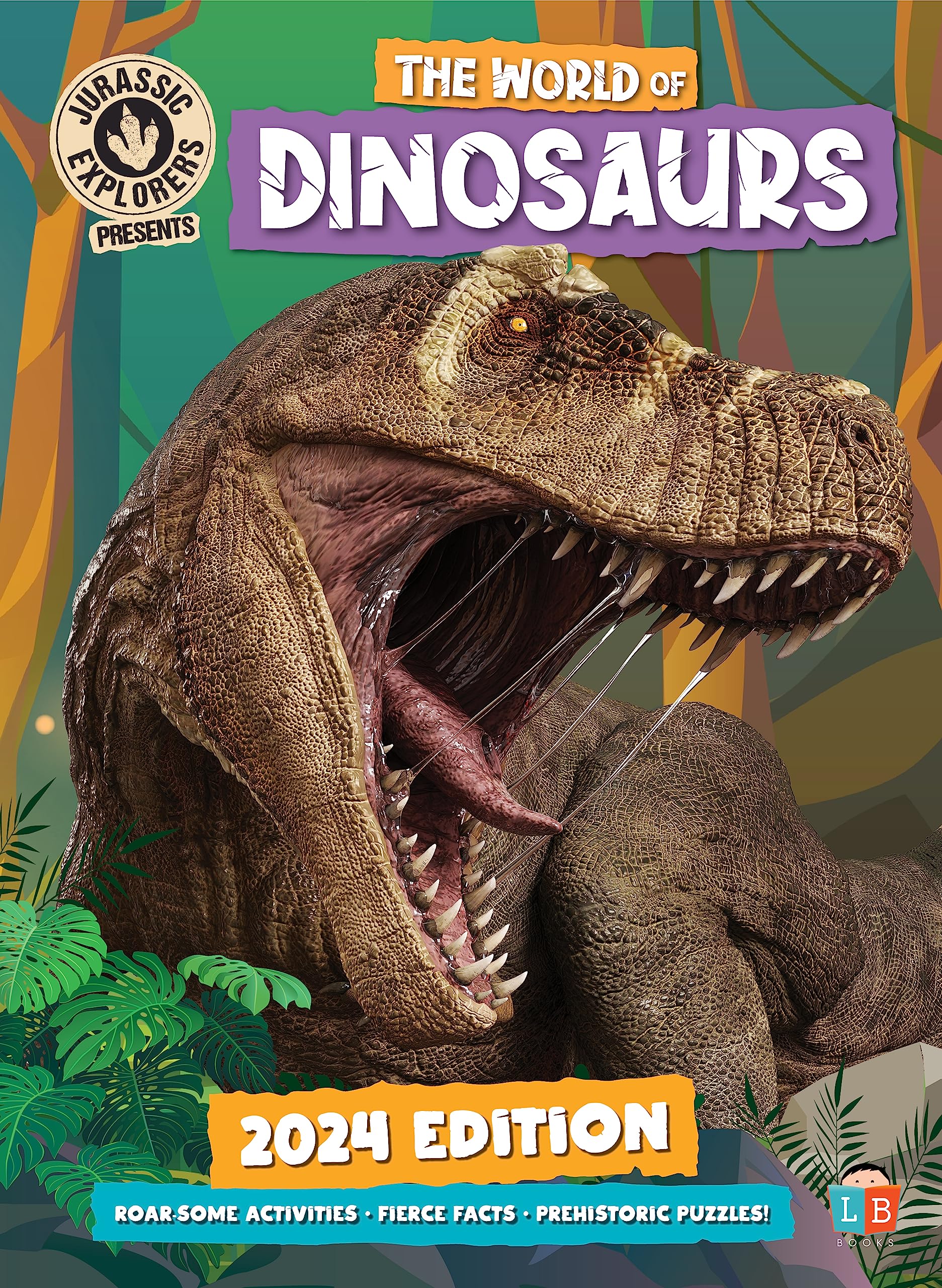 The World of Dinosaurs by JurassicExplorers 2024 Edition book