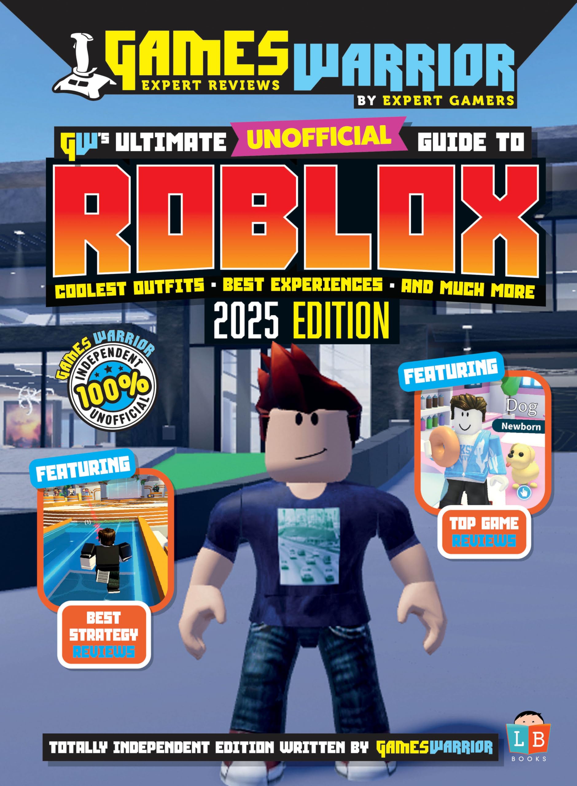 Roblox Ultimate Unofficial Gaming Guide by GW 2025 Tiptoi & Games