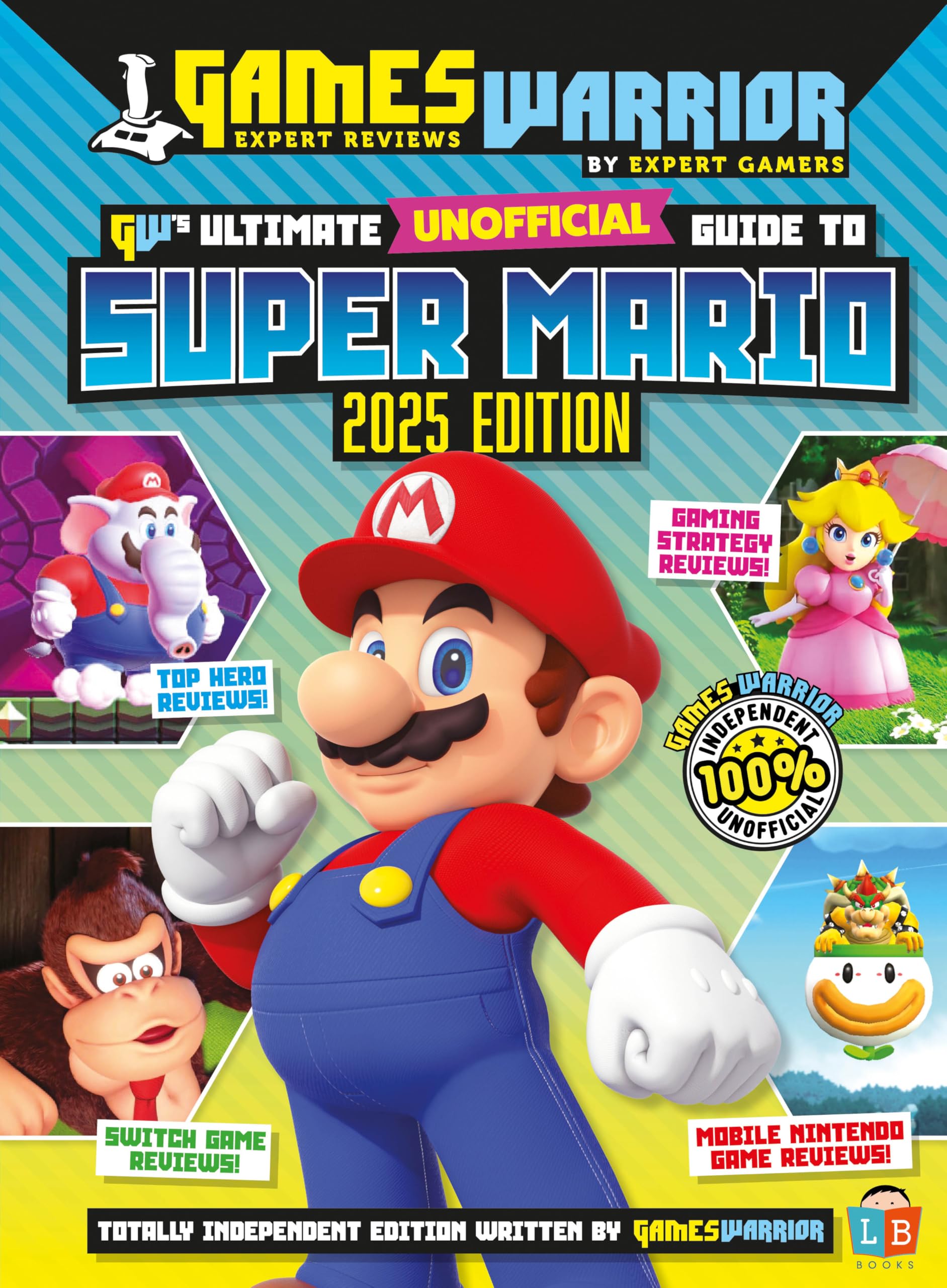 Super Mario Ultimate Unofficial Gaming Guide by GW 2025 Tiptoi & Games
