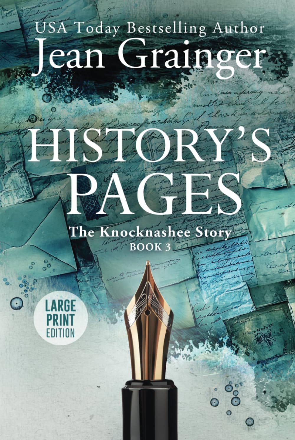 History's Pages - Large Print: The Knocknashee Story - Book 3 Historical Fiction