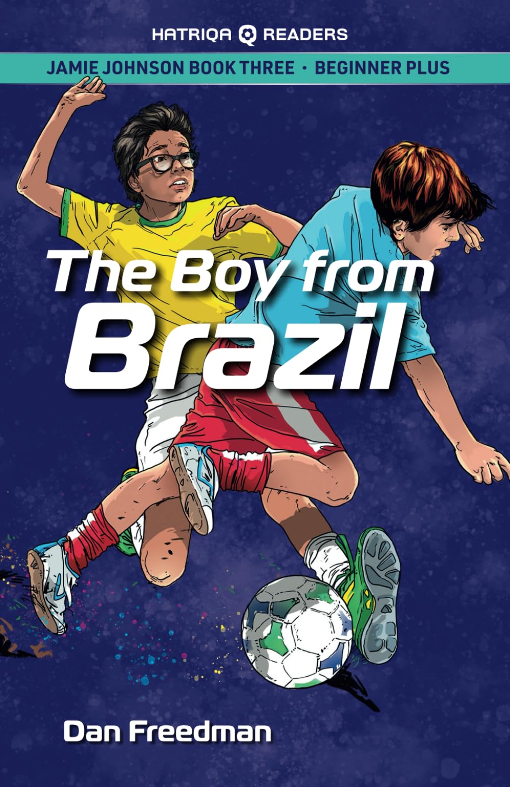 Jamie Johnson: The Boy From Brazil (HATRIQA Graded Readers) (Jamie Johnson Reader Series, Band 3) Foreign Languages ​​& Dictionaries