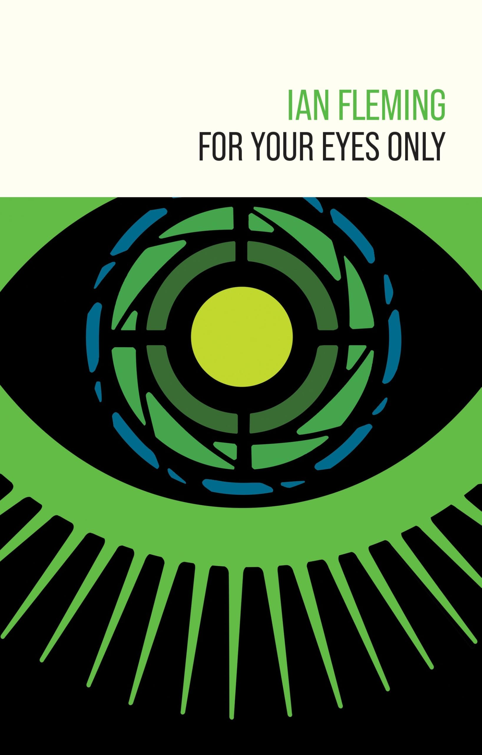 For Your Eyes Only (James Bond 007, Band 8) Action & Adventure