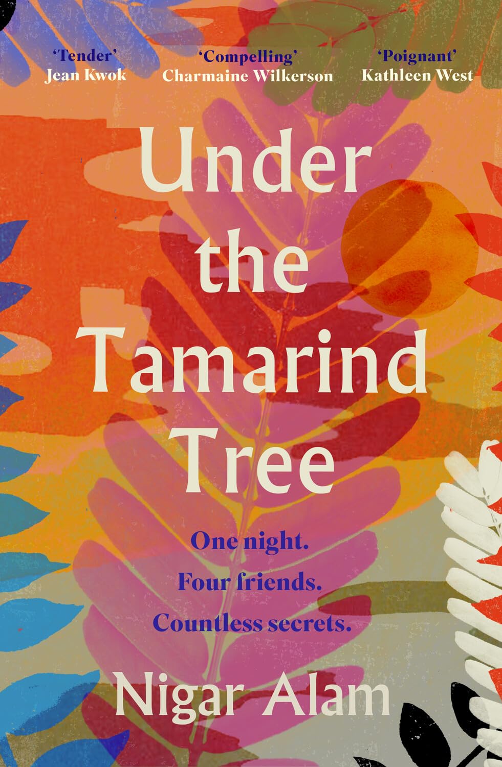 Under the Tamarind Tree: A beautiful novel of friendship, hidden secrets, and loss Social Sciences