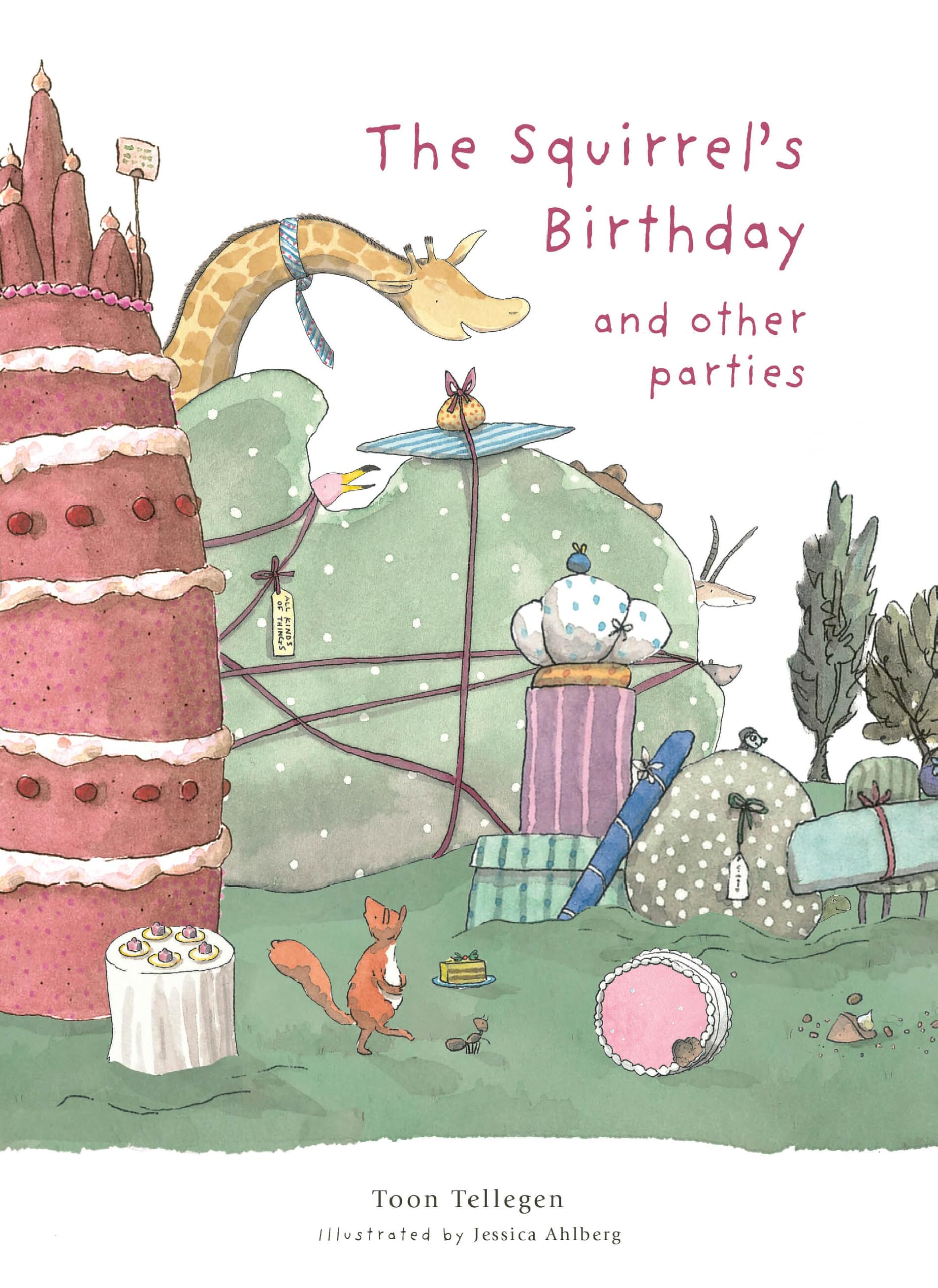 The Squirrel's Birthday and Other Parties Non-fiction
