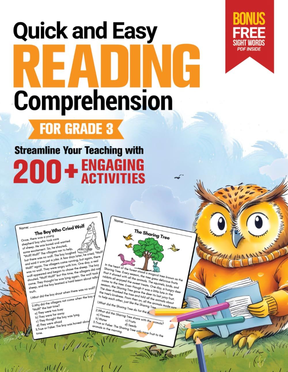 Quick and Easy Reading Comprehension for Grade Three: Streamline Your Teaching with 200+ Engaging Activities, Including Third Grade Sight Words (Reading Comprehension Activities For Kids, Band 3) Study Guides