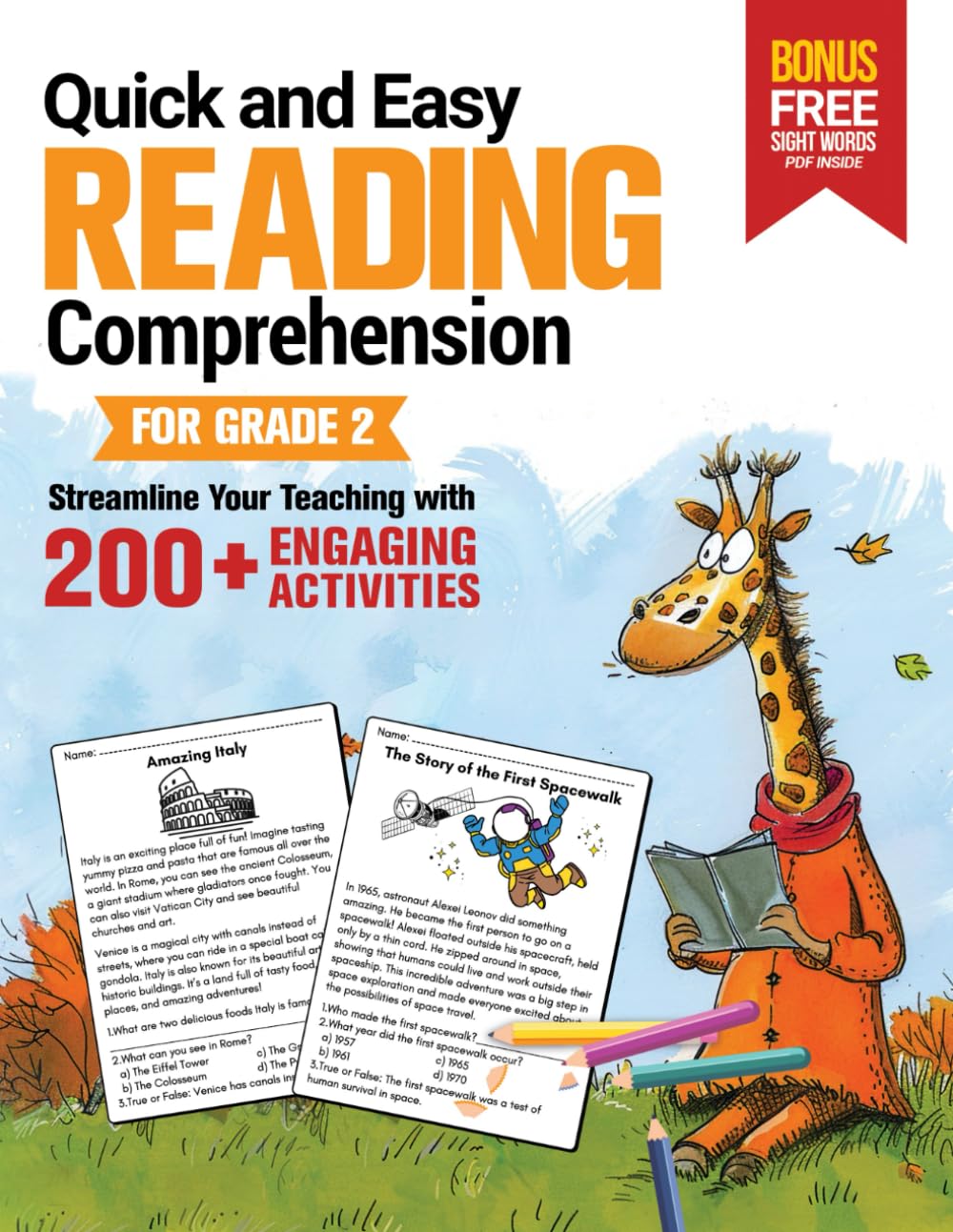 Quick and Easy Reading Comprehension for Grade Two: Streamline Your Teaching with 200+ Engaging Activities, Including Second Grade Sight Words (Reading Comprehension Activities For Kids, Band 2) Study Guides