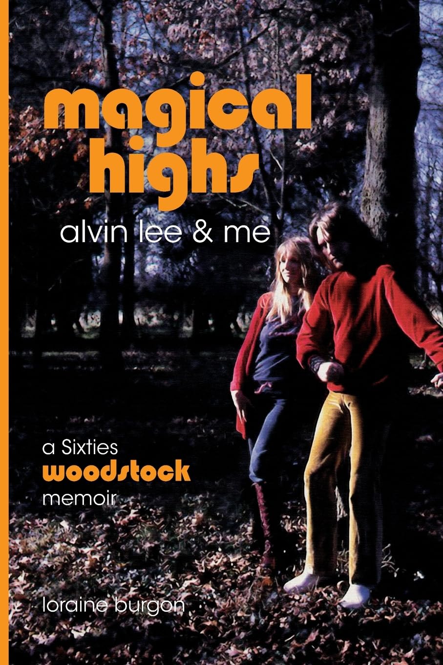 Magical Highs - Alvin Lee and Me Pop culture