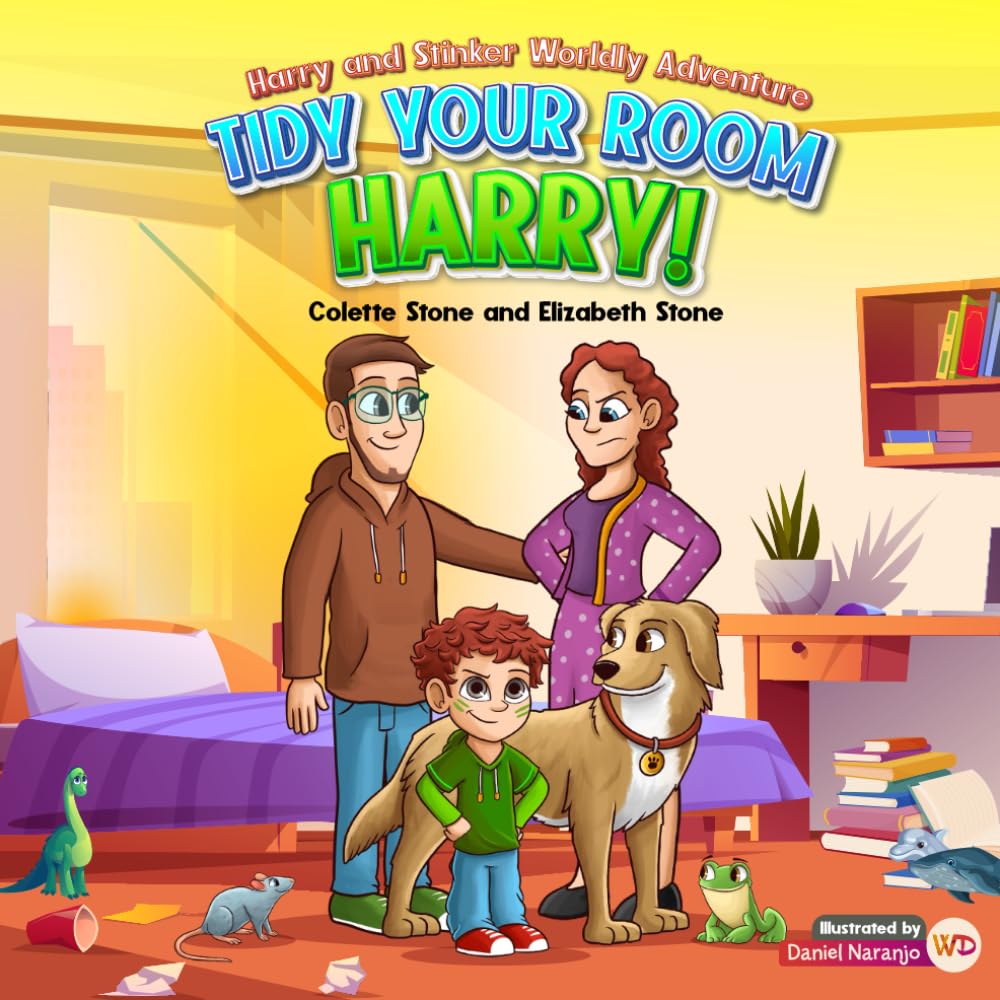 Tidy Your Room, Harry: Harry and Stinkers Worldly Adventures Non-fiction