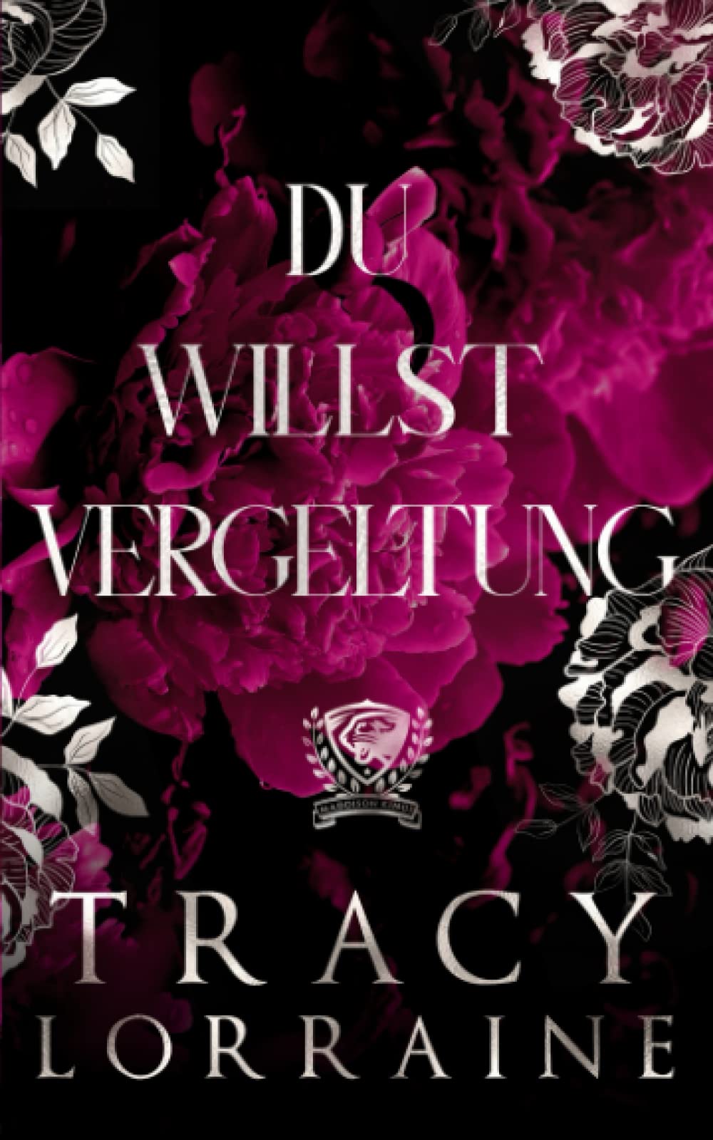 Du Willst Vergeltung (Maddison Kings Universität, Band 4) Contemporary literature