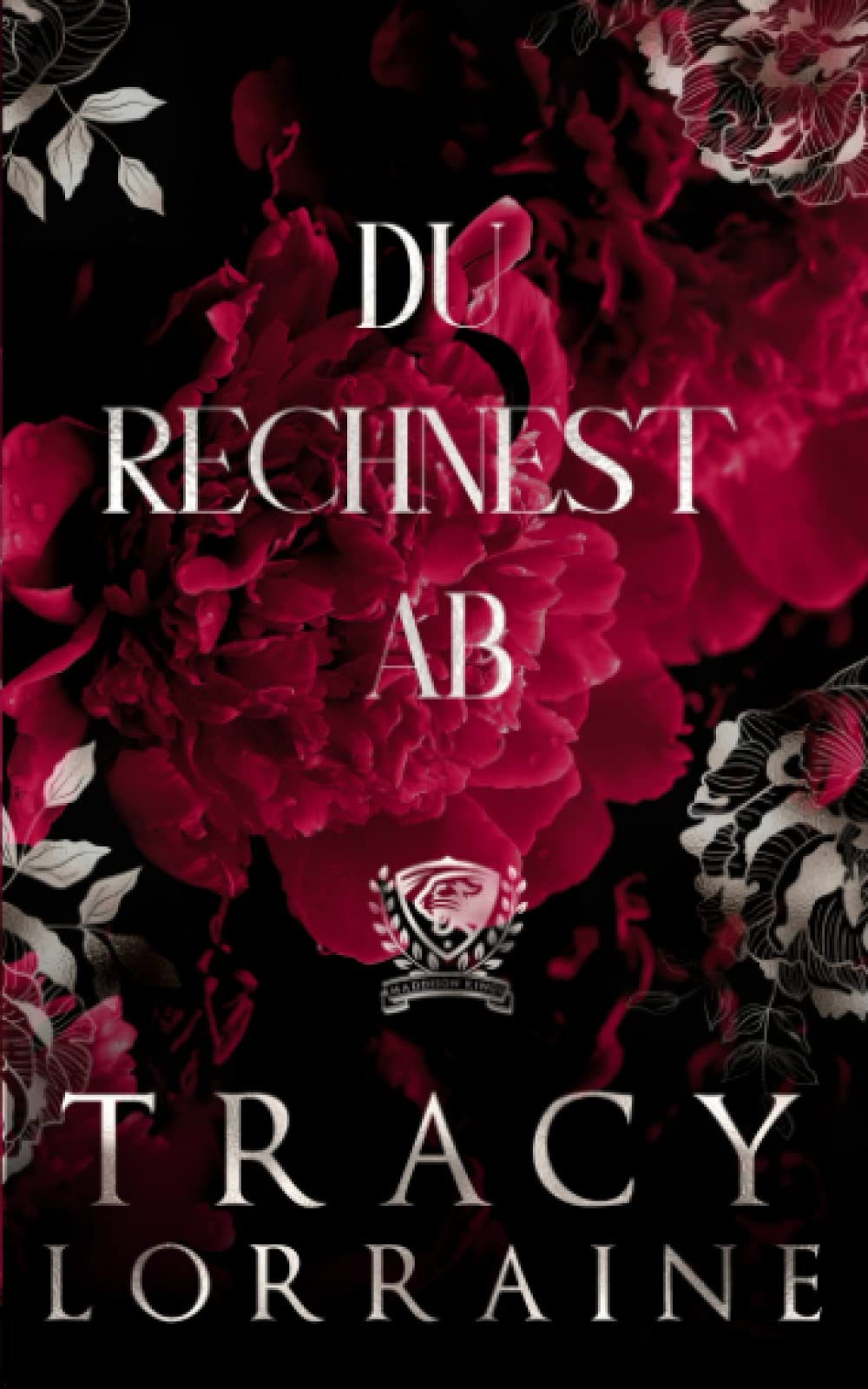 Du Rechnest Ab (Maddison Kings Universität, Band 7) Contemporary literature