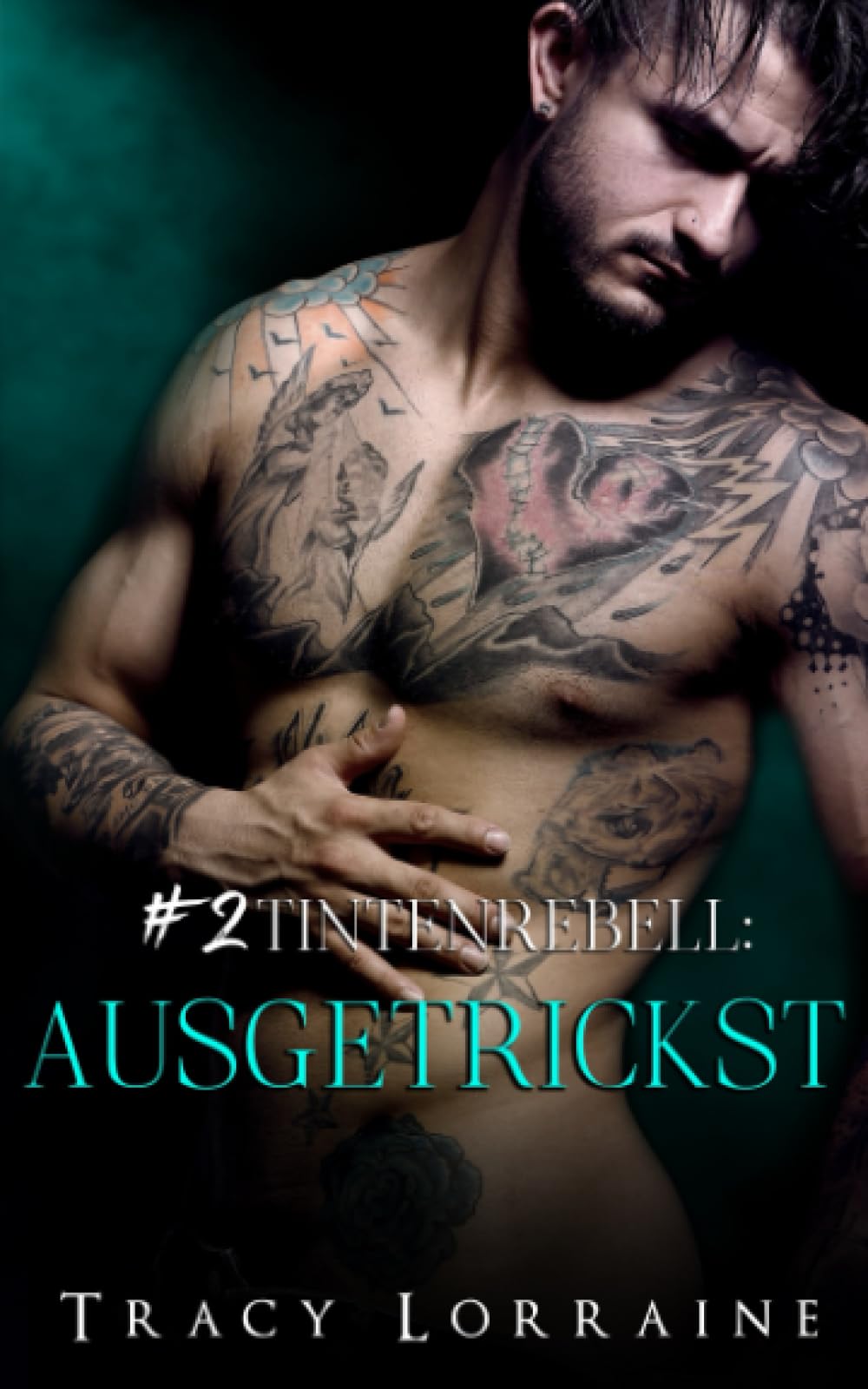 Tintenrebell: Ausgetrickst New Adult