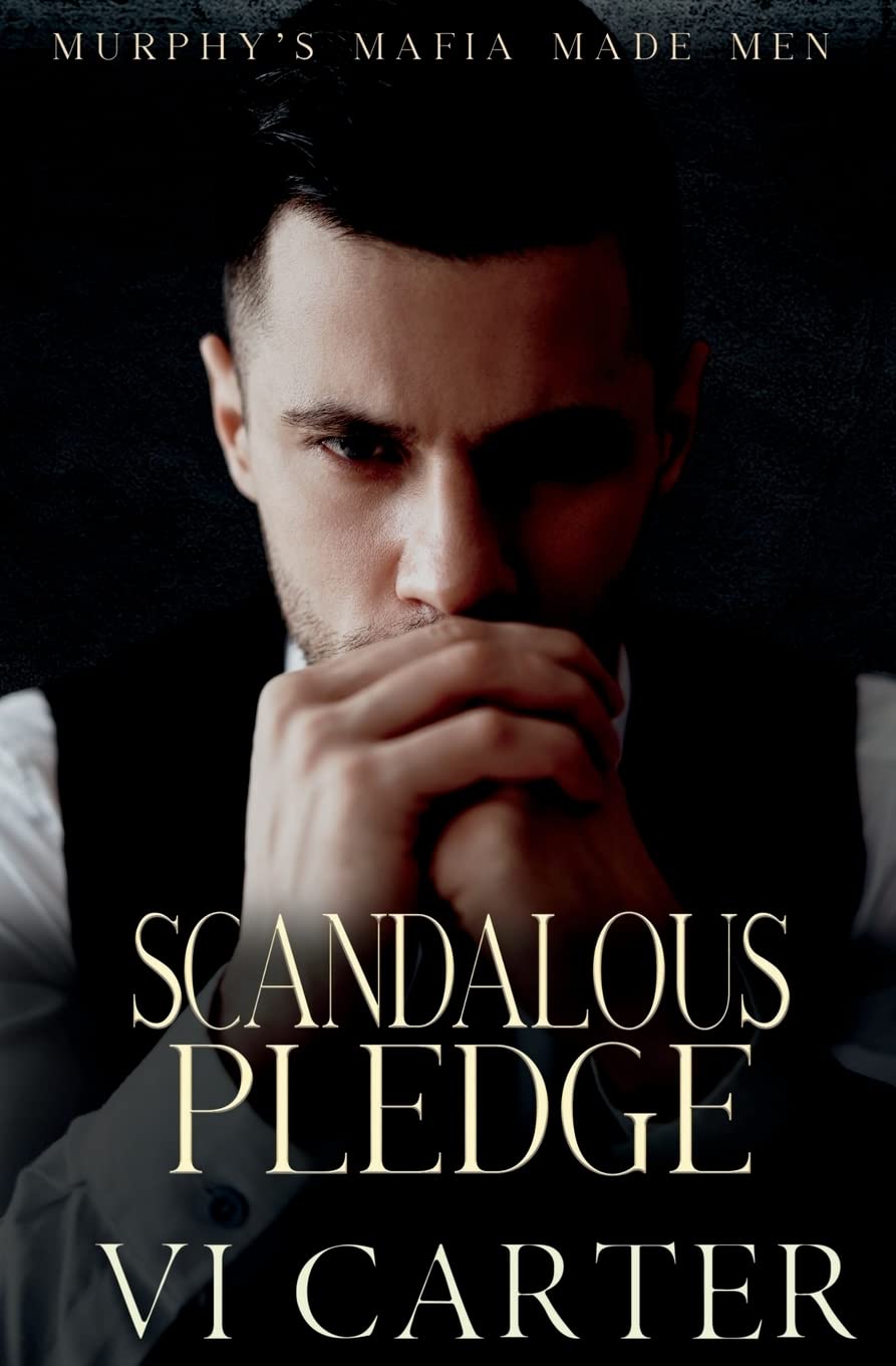 Scandalous Pledge: Dark Irish Mafia Romance (Murphy's Mafia Made Men, Band 3) Contemporary literature