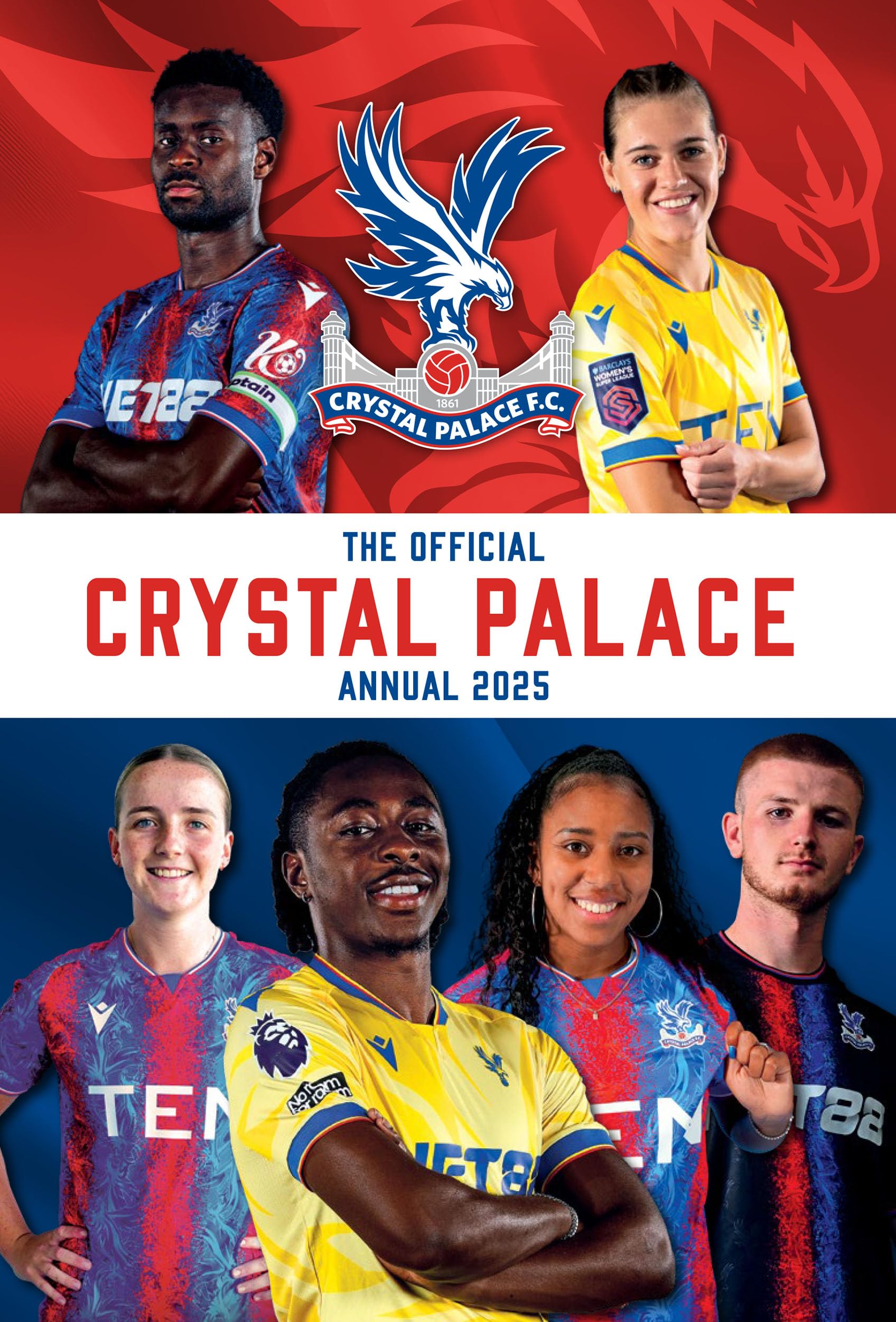 The Official Crystal Palace Annual 2025 Reference Books