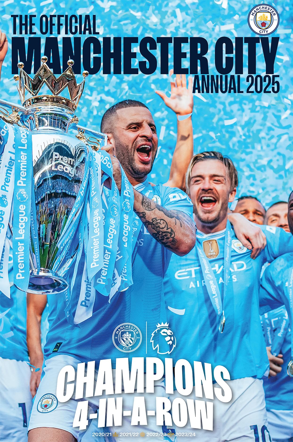 The Official Manchester City Annual 2025: Champions 4-in-a-row Reference Books