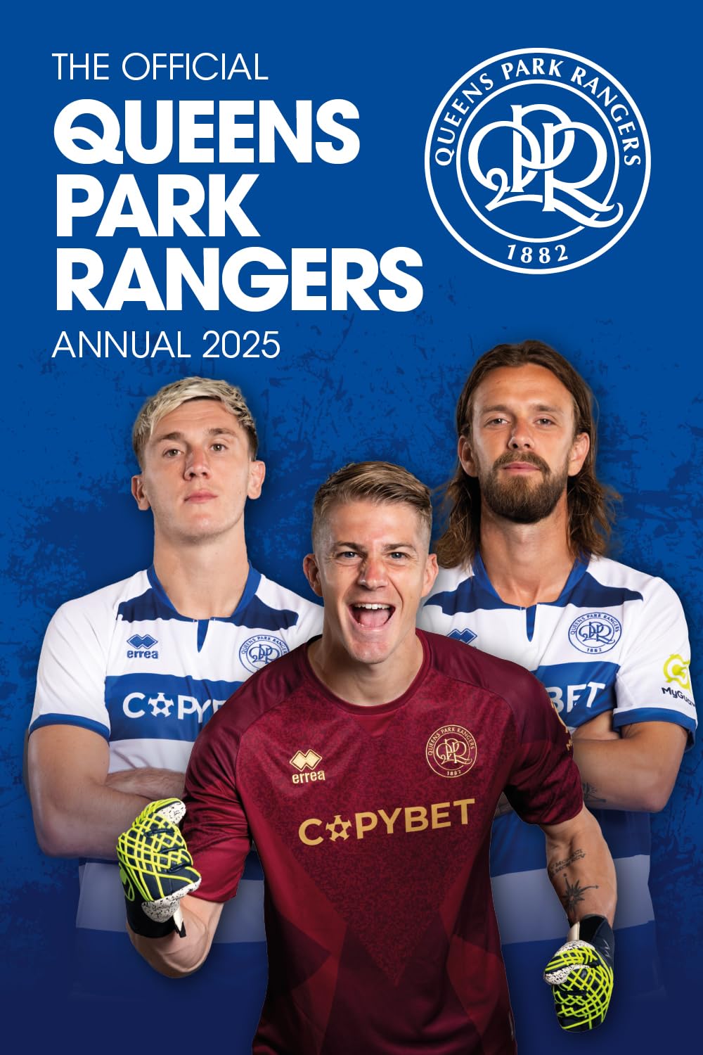The Official Queens Park Rangers Annual 2025 Reference Books