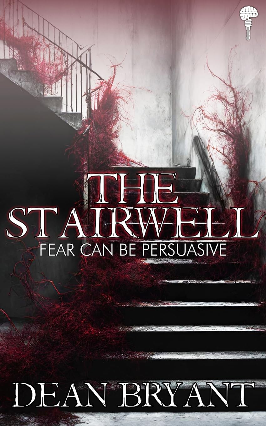 The Stairwell: A spine-chilling supernatural / psychological thriller Horror & Mystery