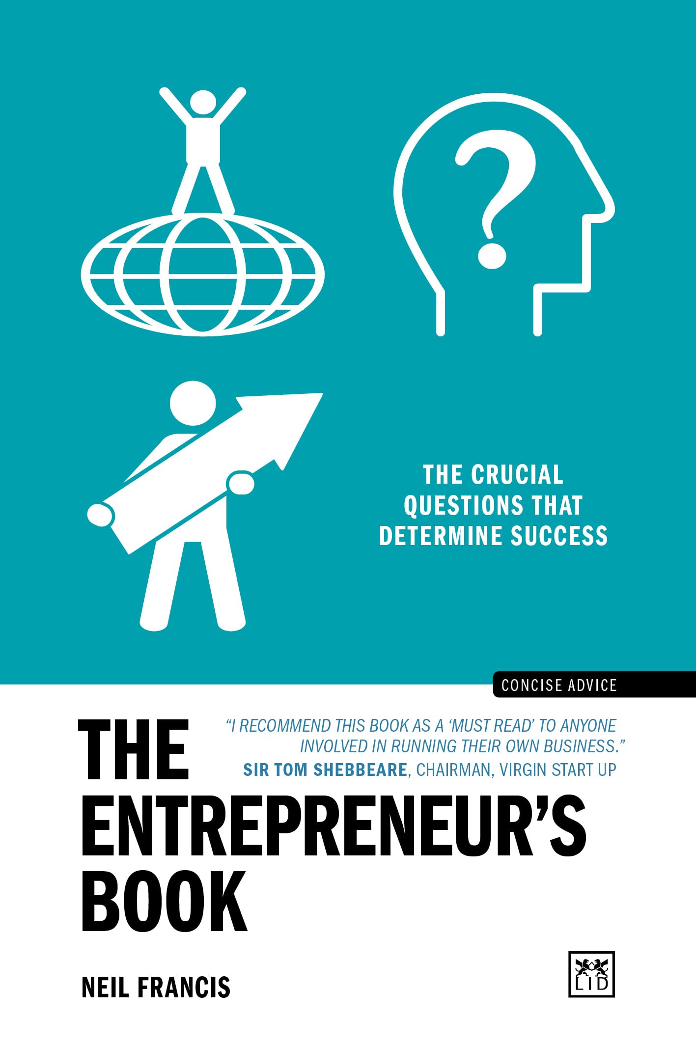 The Entrepreneur's Book: The Crucial Questions That Determine Success book