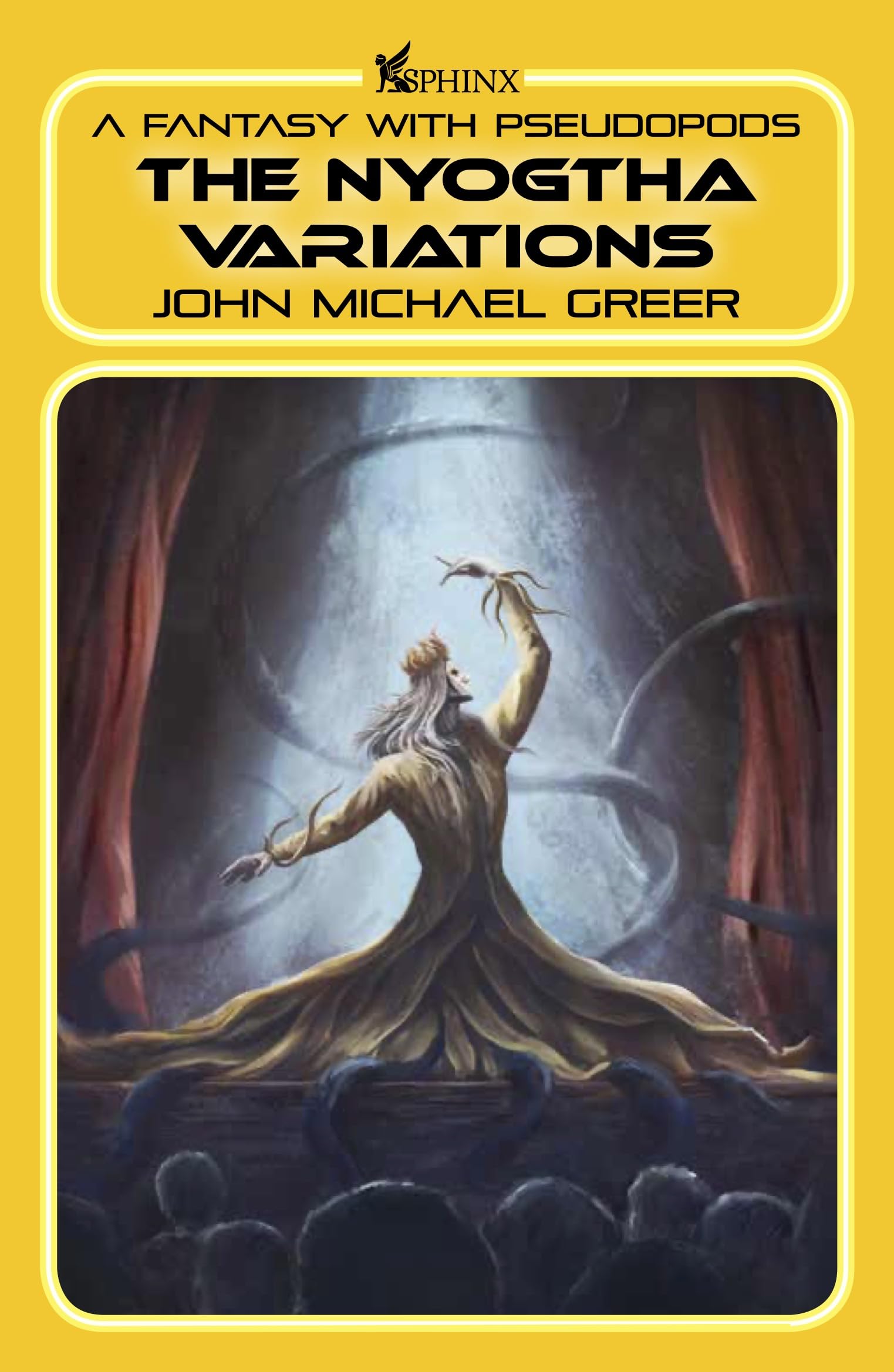 The Nyogtha Variations: A Fantasy with Pseudopods (The Haliverse) Horror & Mystery