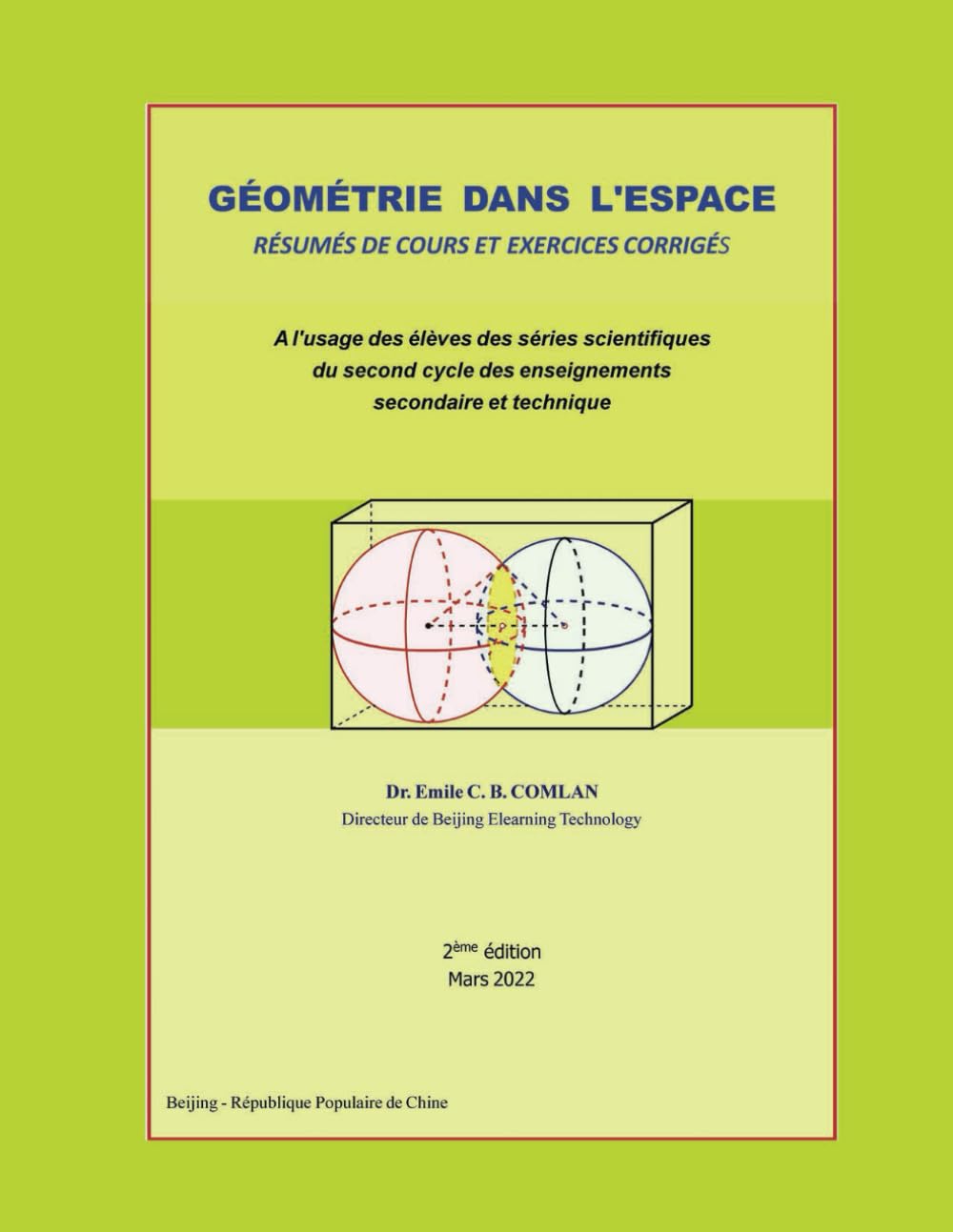 GÉOMÉTRIE DANS L'ESPACE: RÉSUMÉS DE COURS ET EXERCICES CORRIGÉS book