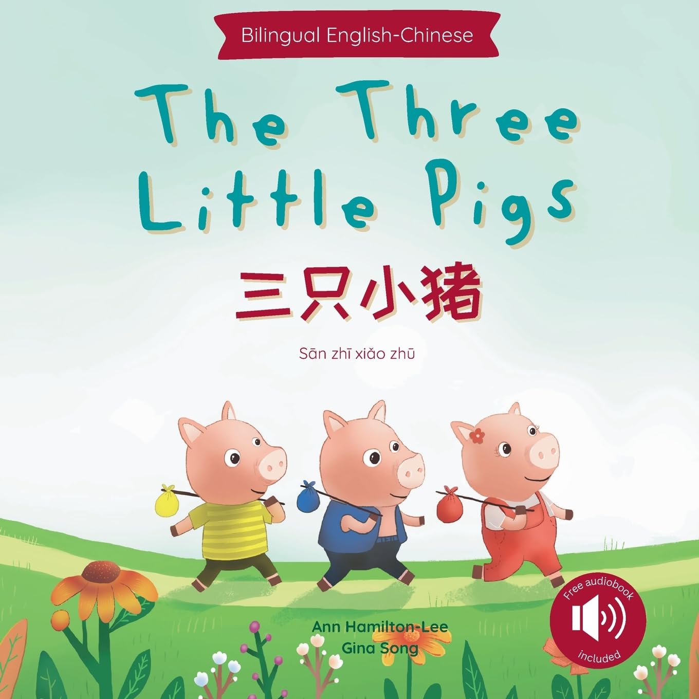 The Three Little Pigs 三只小猪 (Mandarin-English Bilingual Edition) Foreign Languages ​​& Dictionaries
