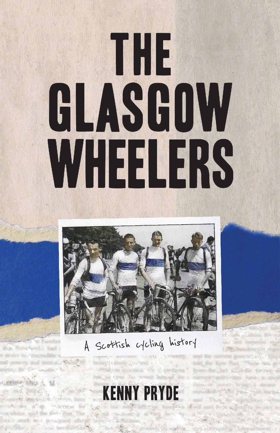 The Glasgow Wheelers: A Scottish cycling history Leisure & Fun