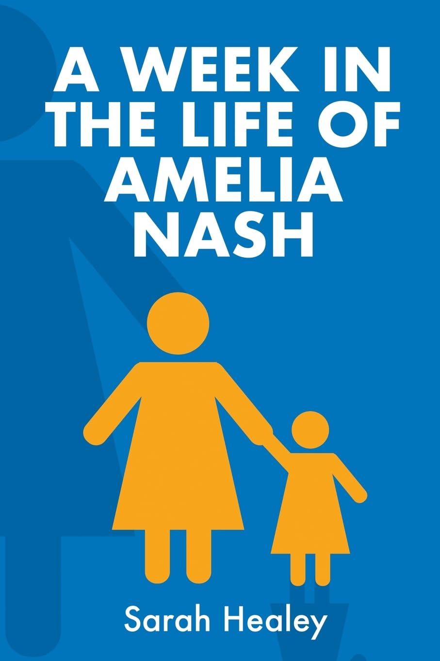 A Week in the Life of Amelia Nash Contemporary literature