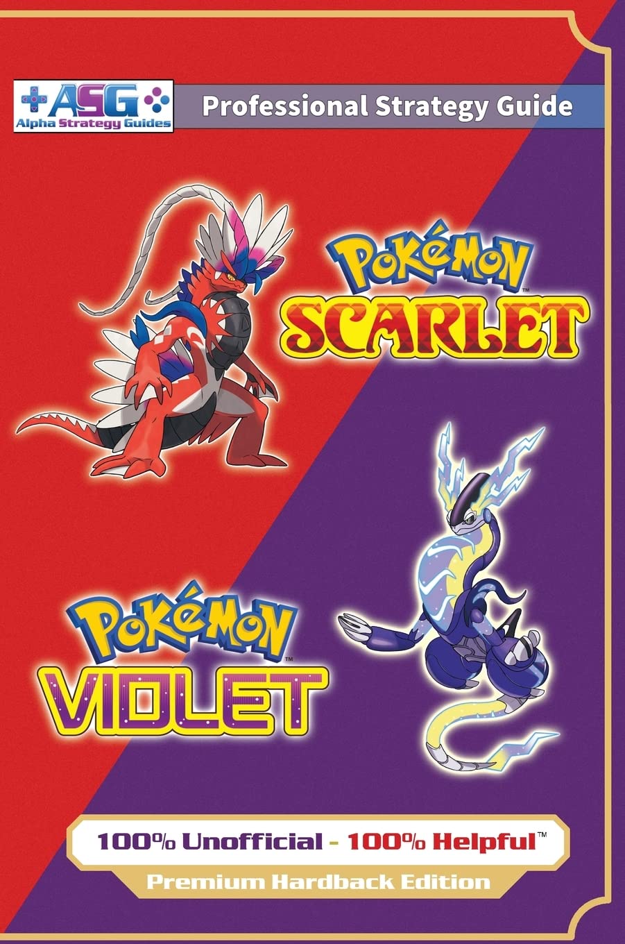 Pokémon Scarlet and Violet Strategy Guide Book (Full Color - Premium Hardback) Tiptoi & Games