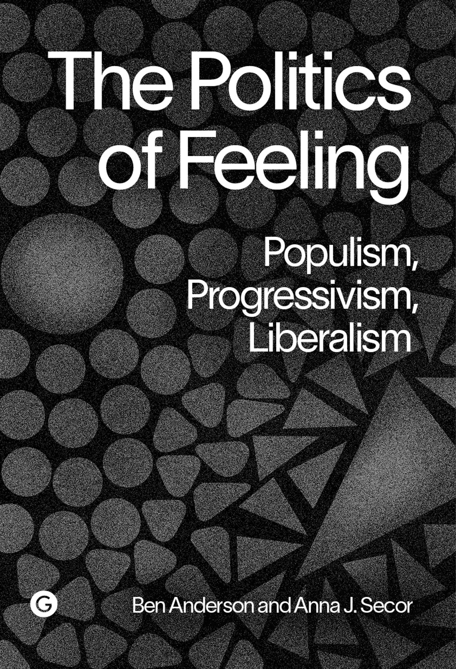 The Politics of Feeling Business, Finance & Career