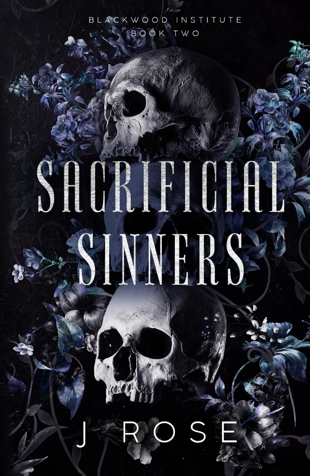 Sacrificial Sinners: A Dark Reverse Harem Romance (Blackwood Institute, Band 2) Contemporary literature