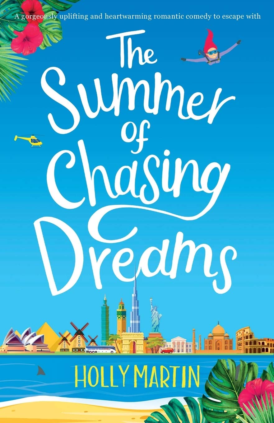 The Summer of Chasing Dreams Holiday Reading