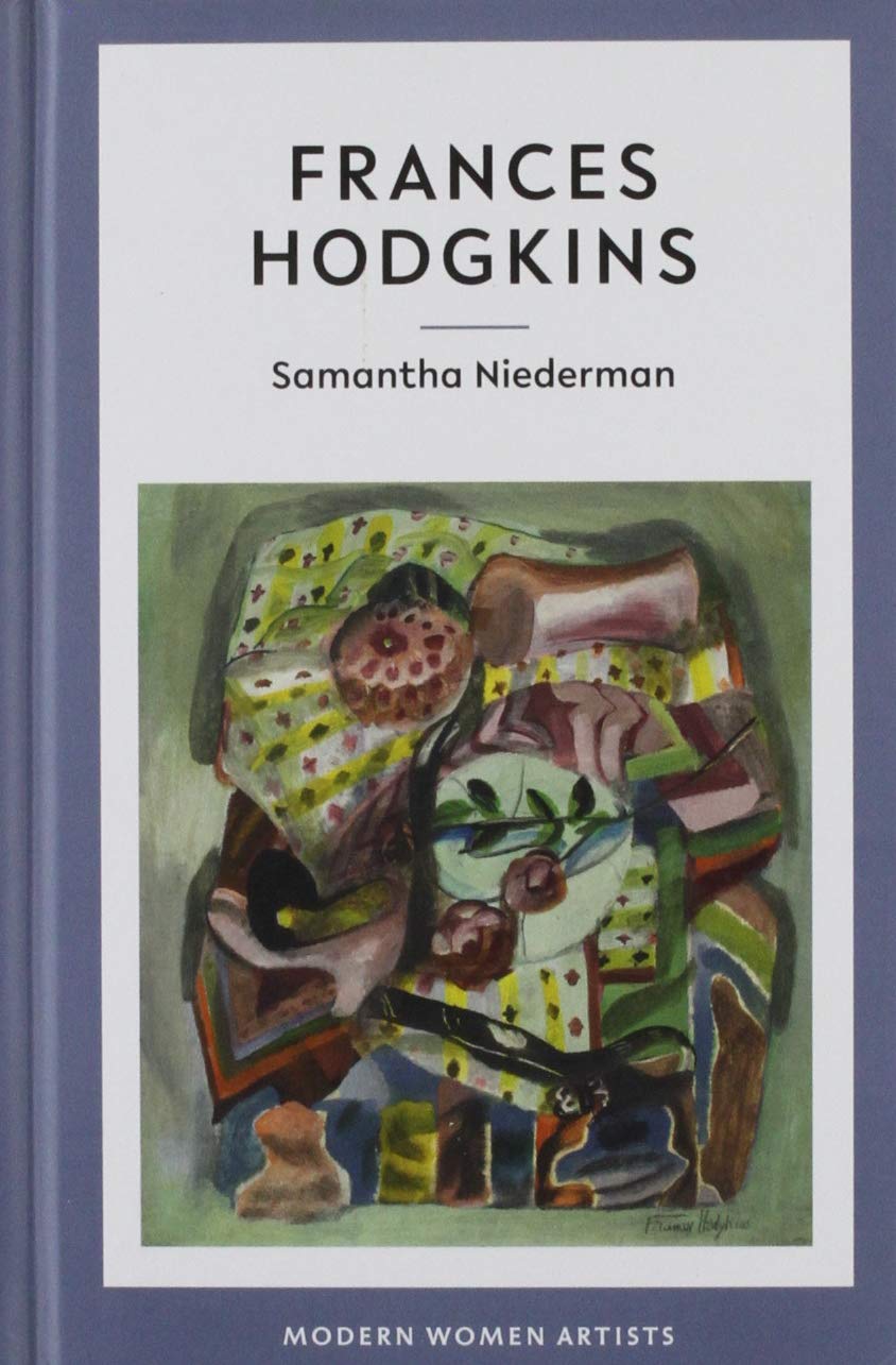 Frances Hodgkins (Modern Women Artists, Band 2) Film, Art & Culture