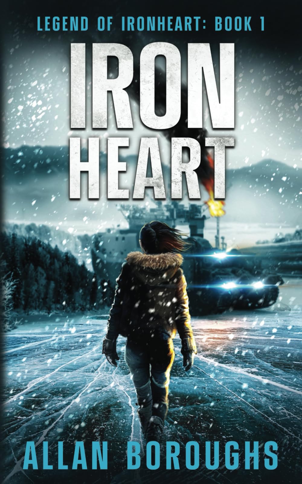 Ironheart (Legend of Ironheart, Band 1) Dystopia & Post-Apocalypse