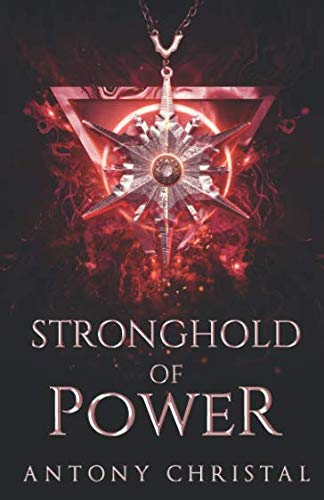 Stronghold of Power (The Gaowlian Trilogy, Band 1) Contemporary literature