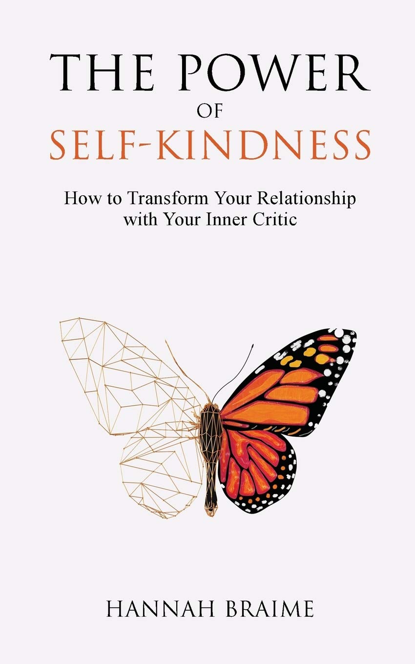 The Power of Self-Kindness Lifestyle