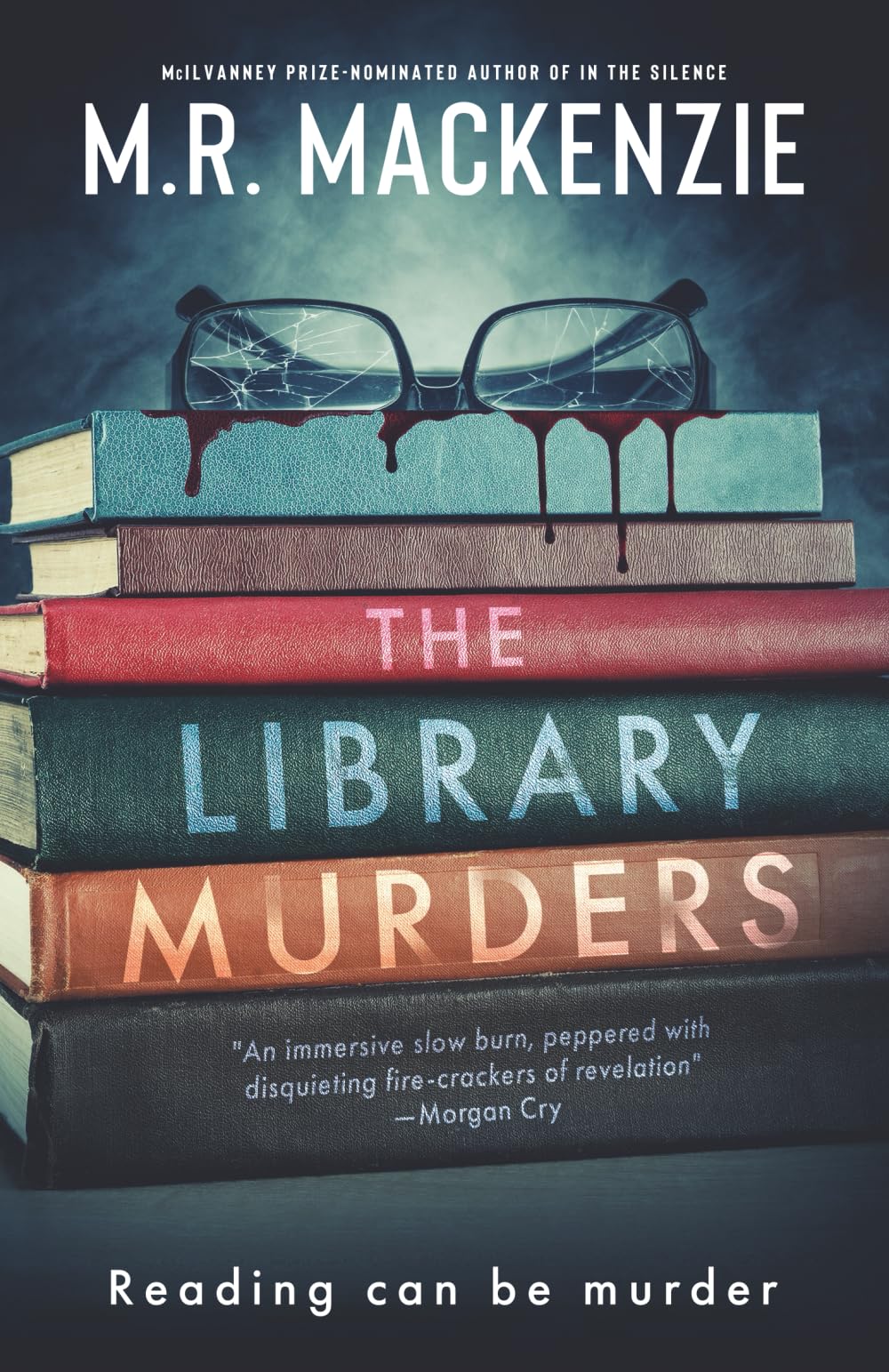The Library Murders: a gripping crime mystery from the McIlvanney Prize-nominated author of In The Silence Contemporary literature