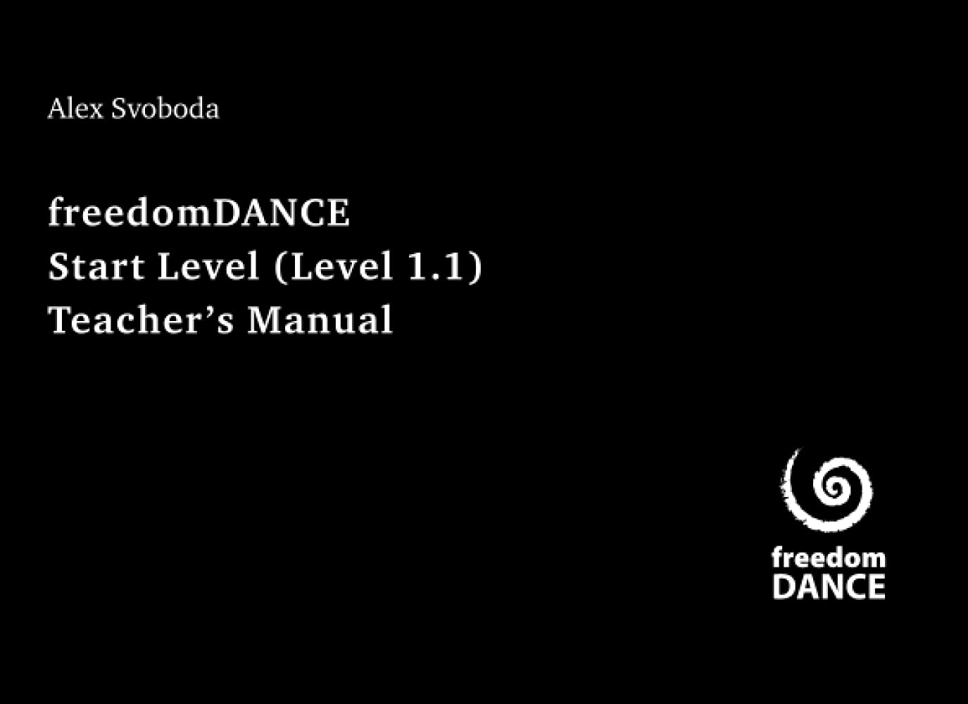freedomDANCE Start Level (Level 1.1) Teacher's Manual Film, Art & Culture