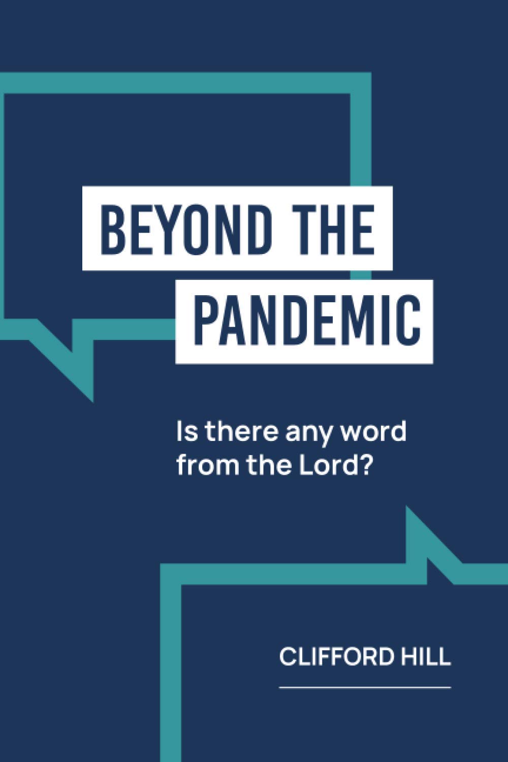 Beyond the Pandemic: Is there any Word from the Lord? Social Sciences