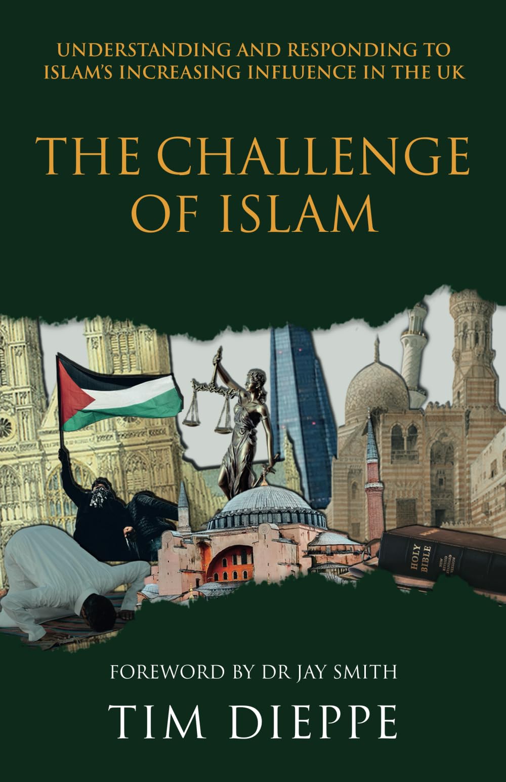 The Challenge of Islam: Understanding and Responding to Islam's Increasing Influence in the UK Religion & Esotericism