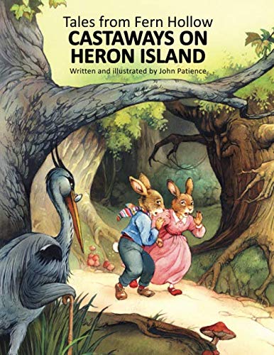 Castaways on Heron Island (Tales from Fern Hollow) Novels & Short Stories