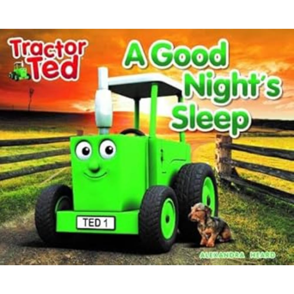 Tractor Ted A Good Night's Sleep: Calming Bedtime story on the farm book