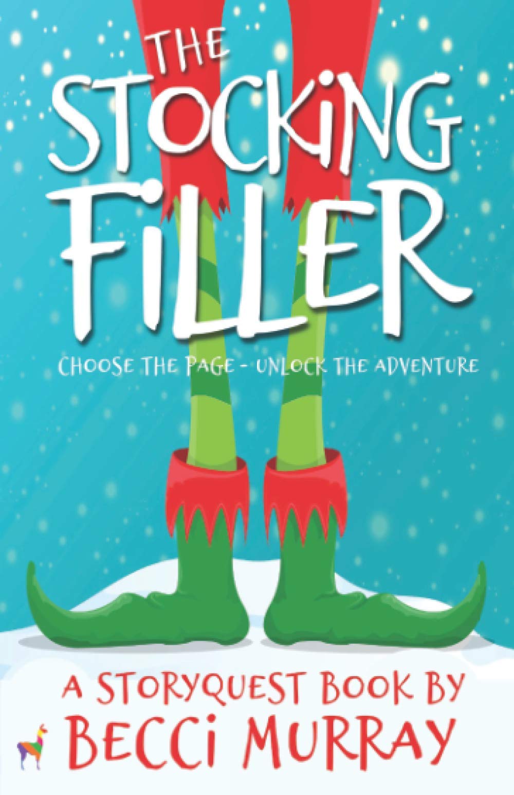 The Stocking Filler: a choose the page StoryQuest adventure Non-fiction