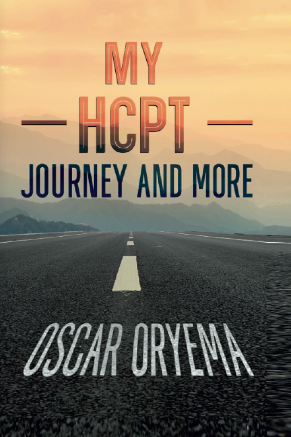 My HCPT Journey and More Memories