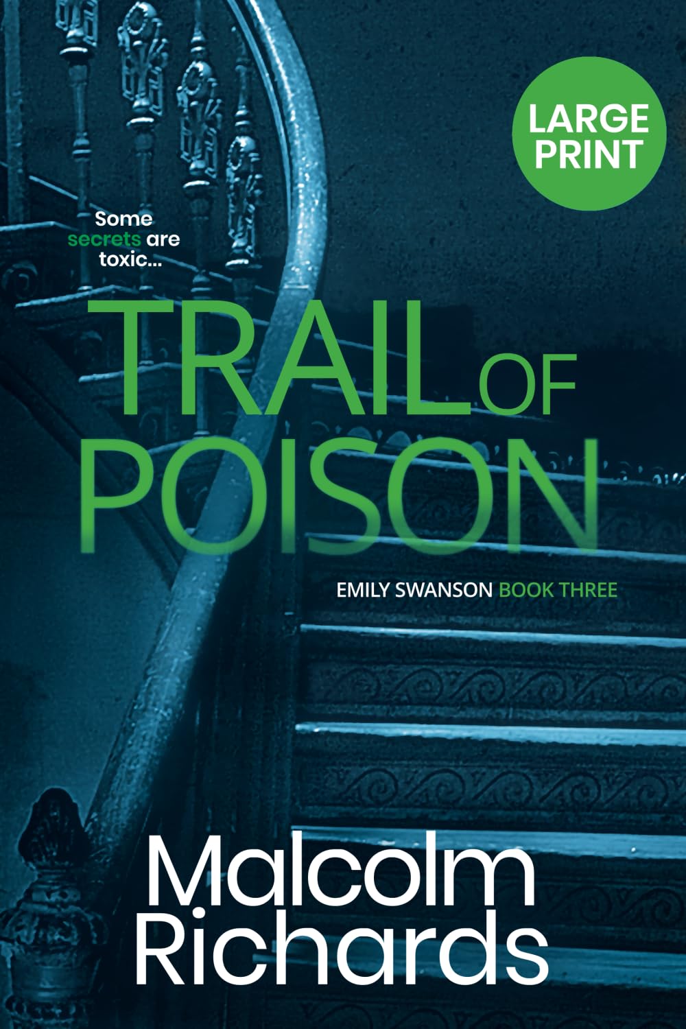 Trail Of Poison: Large Print Edition book
