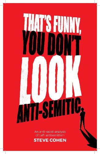 That's Funny You Don't Look Anti-Semitic book